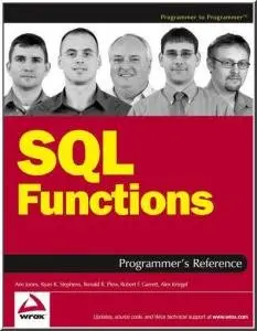 SQL Functions Programmer's Reference (Programmer to Programmer) by Arie Jones [Repost]