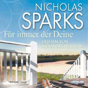 Nicholas Sparks - Für immer der Deine (Re-Upload)