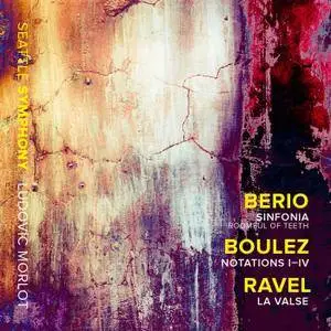 Seattle Symphony Orchestra, Ludovic Morlot - Berio: Sinfonia - Boulez: Notations I-IV - Ravel: La valse, M. 72 (2018) [24/96]