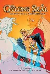 «Ruinbyen bog 4: Genfærdets grav» by Peter Gotthardt