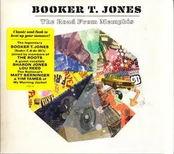 Booker T. Jones - The Road From Memphis (2011)