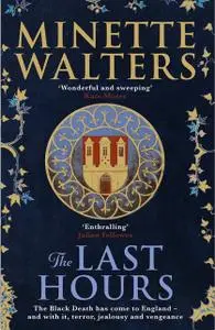 «The Last Hours» by Minette Walters