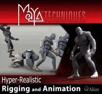 Maya techniques | Hyper-Realistic Rigging And Animation