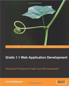 Grails 1.1 Web Application Development [Repost]
