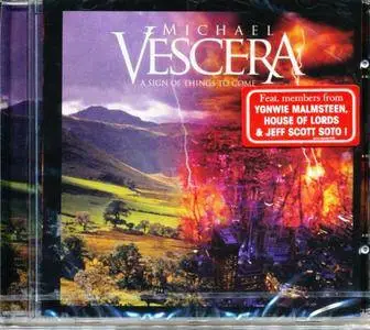 Michael Vescera - A Sign Of Things To Come (2008)