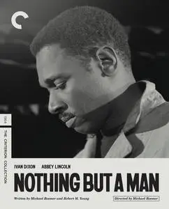 Nothing But a Man (1964) [The Criterion Collection]