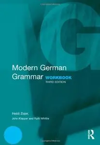 Modern German Grammar Workbook, 3 edition