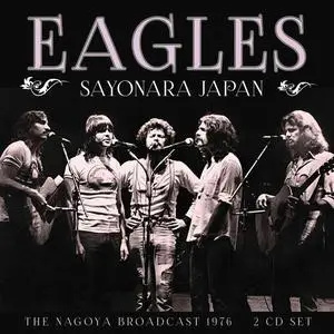 Eagles - Sayonara Japan (2021)