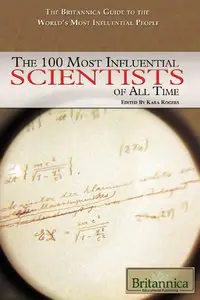 The 100 Most Influential Scientists of All Time (repost)