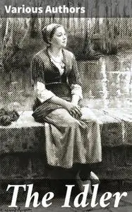 «The Idler» by Various Authors