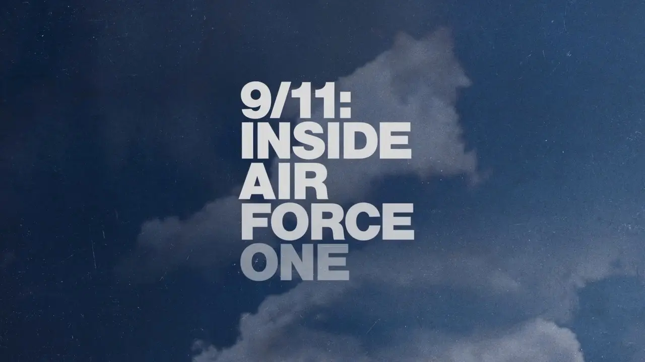 9/11: Inside Air Force One (2019) / AvaxHome