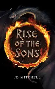 «Rise of the Sons» by JD Mitchell