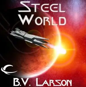 Steel World (Undying Mercenaries #1) [Audiobook]