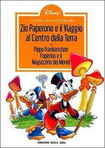 I Classici della Letteratura Disney - Volume 2.04 - Zio Paperone e il Viaggio al Centro della Terra (2013) [Repost]