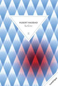 La Cène - Hubert Haddad