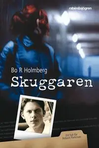 «Skuggaren» by Bo R. Holmberg