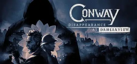 Conway Disappearance at Dahlia View (2021) v1.0.0.6