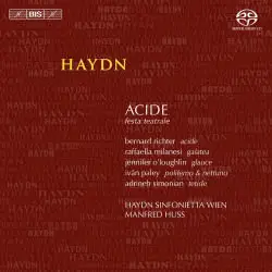 Franz Joseph Haydn - Acide, Festa Teatrale