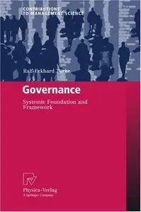 Governance: Systemic Foundation and Framework (repost)