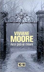 Ainsi puis-je mourir - Viviane Moore