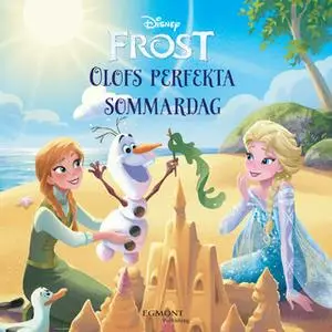 «Frost - Olofs perfekta sommardag» by Disney