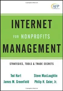 Internet Management for Nonprofits: Strategies, Tools and Trade Secrets (repost)