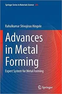 Advances in Metal Forming: Expert System for Metal Forming (Repost)