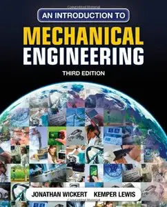 An Introduction to Mechanical Engineering, 3 edition