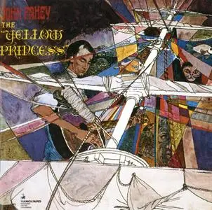 John Fahey - The Yellow Princess (1968) {Vanguard Records 79795-2 rel 2006}