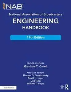 National Association of Broadcasters Engineering Handbook, 11th Edition
