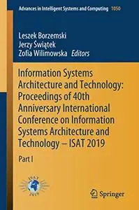 Information Systems Architecture and Technology: Proceedings of 40th Anniversary International Conference, Part I