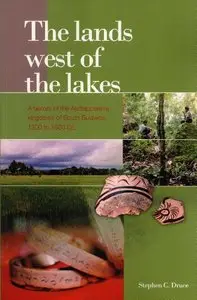 The Lands West of the Lakes: A History of the Ajattappareng Kingdoms of South Sulawesi, 1200 to 1600 CE (repost)