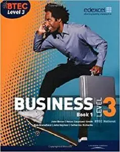 BTEC Level 3 National Business Student Book 1 (Level 3 BTEC National Business) [Repost]