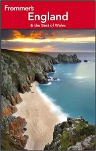Frommer's England and the Best of Wales