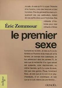 Éric Zemmour, "Le premier sexe"