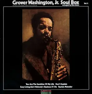Grover Washington, Jr. - Soul Box Vol.2 (1973) 24-Bit/96-kHz Vinyl Rip