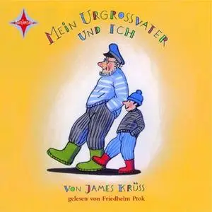 «Mein Urgroßvater und ich» by James Krüss