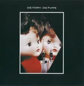 Die Form - Die Puppe II (2001) {2003, Remastered}