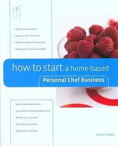 How to Start a Home-based Personal Chef Business