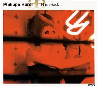 Philippe Hurel - Flash-Back (2001)