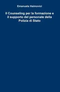 Il Counseling per la formazione e il supporto del personale della Polizia di Stato