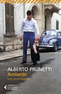 Alberto Prunetti - Amianto