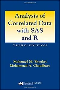 Analysis of Correlated Data with SAS and R Ed 3