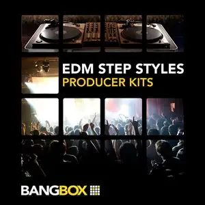 Bangbox EDM Step Styles Producer Kits Ableton Live Pack