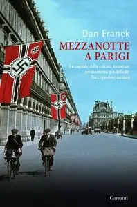 Dan Franck - Mezzanotte a Parigi