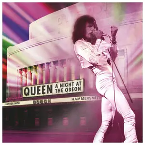 Queen - A Night At The Odeon: Hammersmith 1975 (2015) [CD + DVD & Blu-Ray + BDRip 720p] Re-up