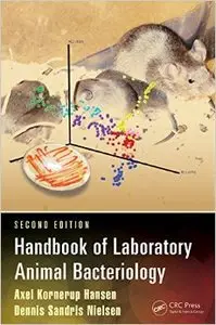 Handbook of Laboratory Animal Bacteriology, Second Edition