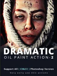 GraphicRiver - Dramatic Oil Paint Action V2