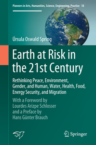 Earth at Risk in the 21st Century