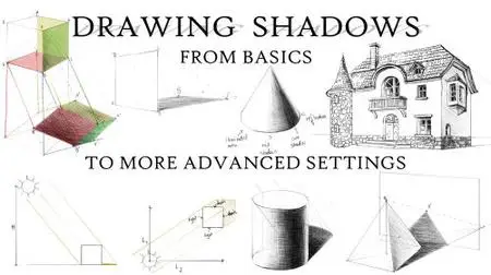 Drawing Shadows: from Basics to More Advanced Settings